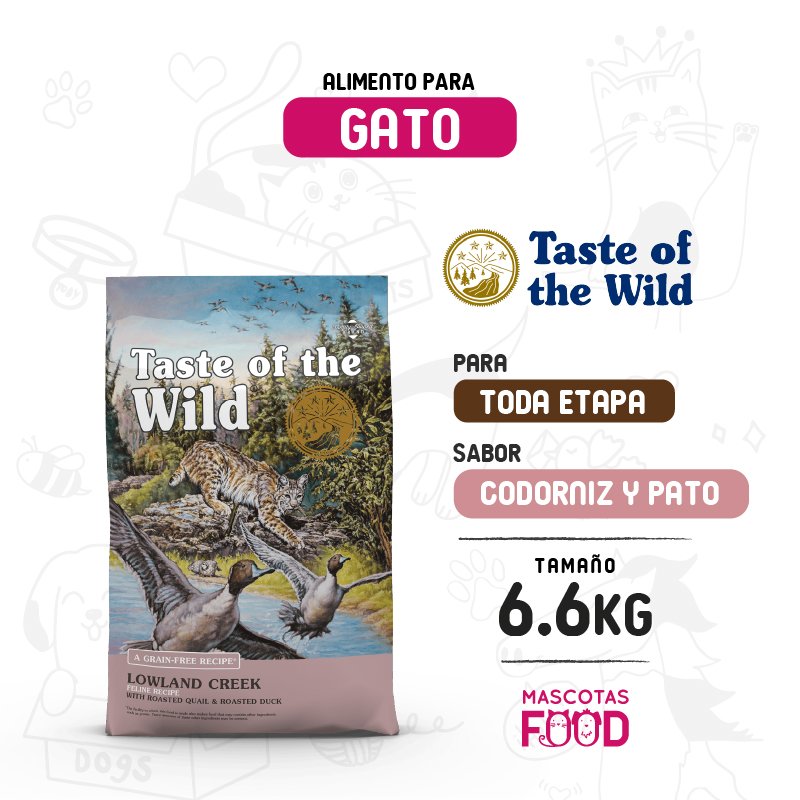 Taste of the Wild para Gato Lowland Creek sabor Codorniz y Pato 6.6 KG