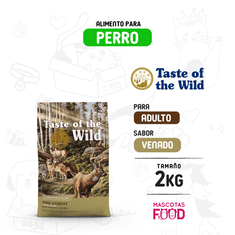 Taste of the Wild Pine Forest para Perro sabor sabor Venado 2 KG