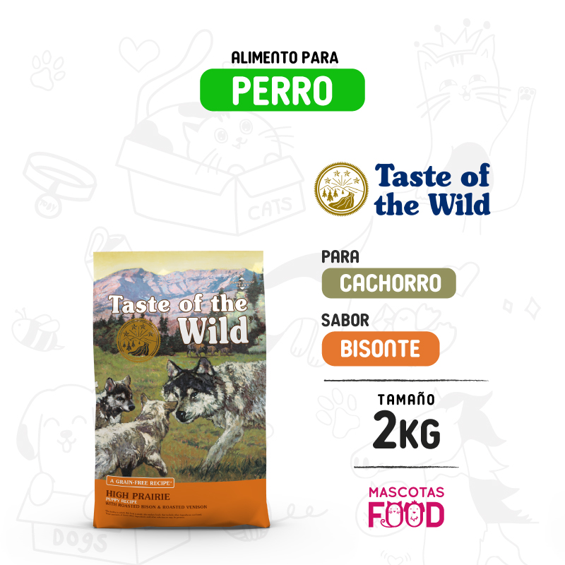 Taste of the Wild High Prairie para Perro cachorro sabor Venado y Bisonte 2 KG